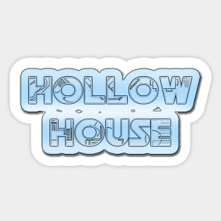 Hollow House Sticker